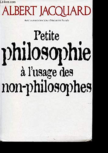 9782286135706: Petite philosophie  l'usage des non-philosophes