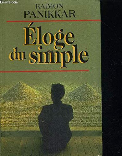 Beispielbild fr Eloge du simple -le moine comme archetype universel zum Verkauf von Ammareal