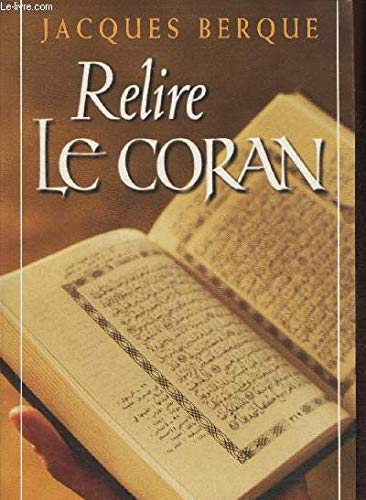 9782286142780: Relire le Coran