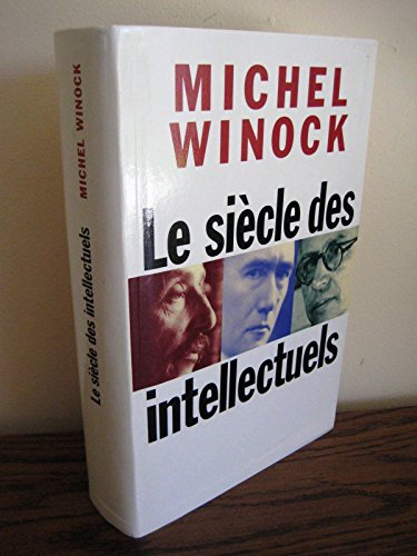 9782286144777: Le sicle des intellectuels