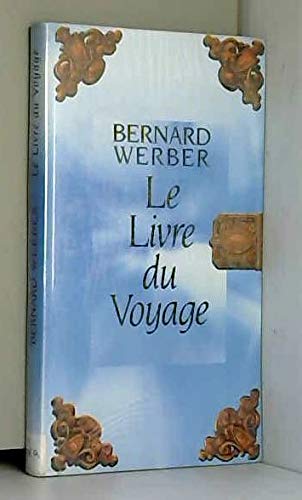 9782286145910: LE LIVRE DU VOYAGE