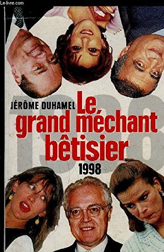 Stock image for Le grand mchant btisier 1998. for sale by Ammareal