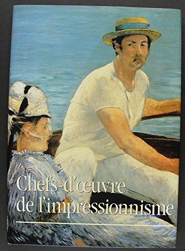 Stock image for Chefs d'Oeuvre de l'Impressionnisme for sale by Ammareal