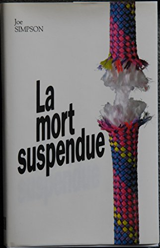 9782286466237: La mort suspendue