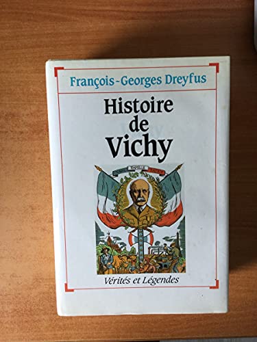 Beispielbild fr Histoire de vichy zum Verkauf von medimops