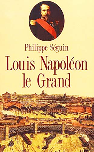 9782286483142: Louis napoleon le grand