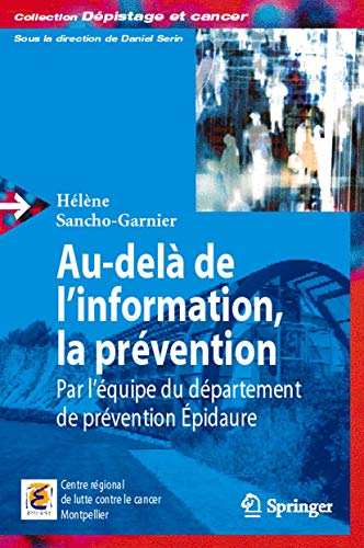 Beispielbild fr Au-del de l'information, la prvention. zum Verkauf von medimops