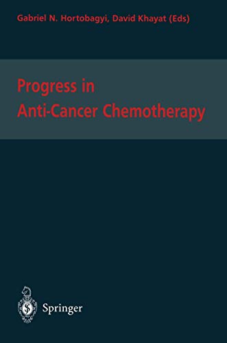 Beispielbild fr Progress in Anti-Cancer Chemotherapy zum Verkauf von Chiron Media