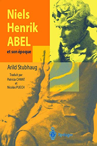 Beispielbild fr Niels Henrik Abel et son poque zum Verkauf von Ammareal