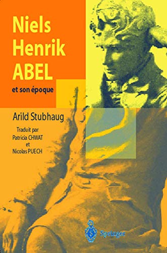 9782287597466: Niels Henrik Abel et son poque