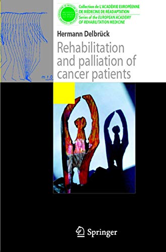 Beispielbild fr Rehabilitation and Palliation of Cancer Patients zum Verkauf von Better World Books
