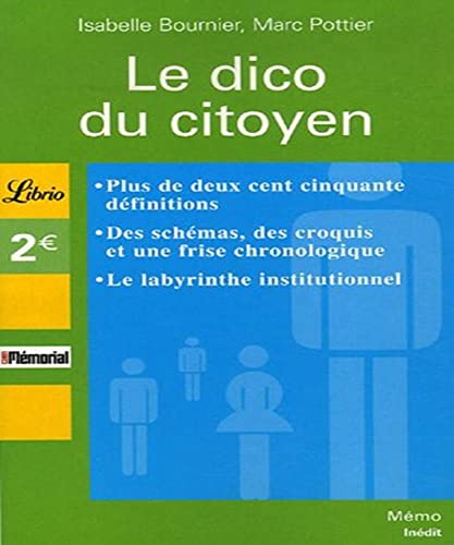 Beispielbild fr Le dico du citoyen zum Verkauf von Ammareal