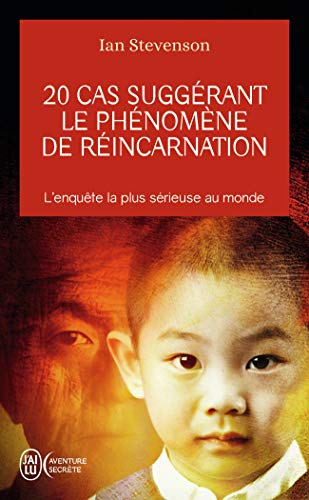 Beispielbild fr 20 cas sugg rant le ph nom ne de r incarnation: L'enquête la plus s rieuse au monde (Aventure secr te (8262)) zum Verkauf von WorldofBooks