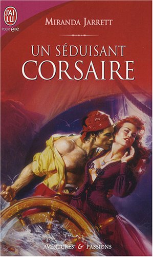 Stock image for Un sduisant corsaire for sale by books-livres11.com