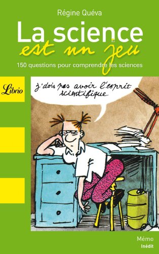 9782290002124: LA SCIENCE EST UN JEU - 150 QUESTIONS POUR COMPRENDRE LES SCIENCES: 150 QUESTIONS POUR COMPRENDRE LES SCIENCES