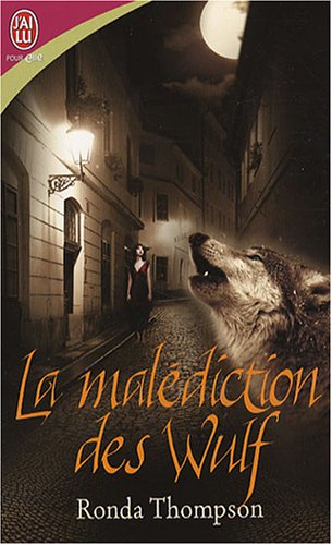 Stock image for La maldiction des Wulf for sale by Ammareal