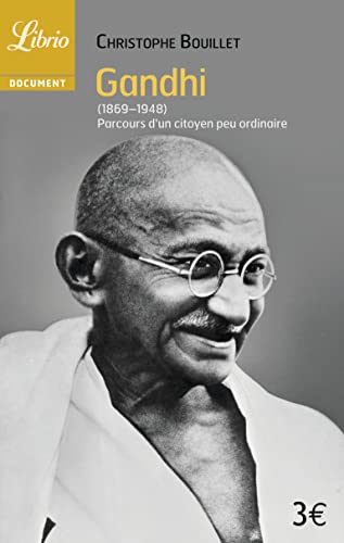 Beispielbild fr Gandhi (1869-1948) : Parcours d'un citoyen peu ordinaire zum Verkauf von Ammareal