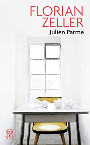 Julien Parme (9782290002988) by Florian Zeller