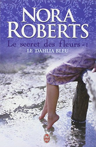 Beispielbild fr Le secret des fleurs, Tome 1 : Le dahlia bleu zum Verkauf von Ammareal