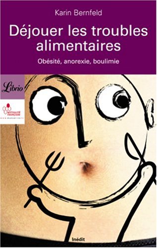 9782290005071: Djouer les troubles alimentaires: Obsit, anorexie, boulimie