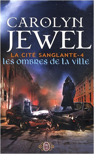 Beispielbild fr La cit sanglante, Tome 4 : Les ombres de la ville zum Verkauf von books-livres11.com