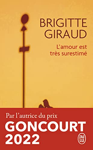 9782290006740: L'Amour Est Tres Surestime (French Edition)