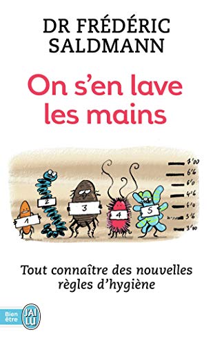 Stock image for On s'en lave les mains: Tout connatre des nouvelles rgles d'hygine for sale by Librairie Pic de la Mirandole