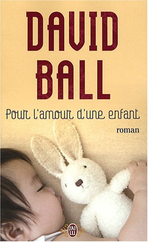 9782290007402: POUR L'AMOUR D'UNE ENFANT (LITTRATURE TRANGRE)