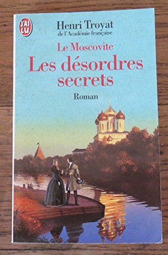 9782290007631: Le Moscovite, tome 2 : les dsordres secrets