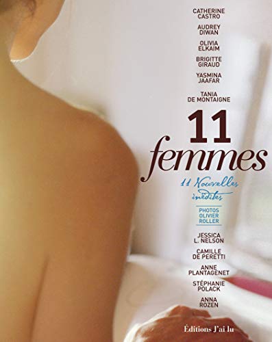 Stock image for 11 femmes: 11 nouvelles indites for sale by Ammareal