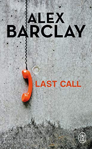 Stock image for Last Call for sale by Librairie Th  la page