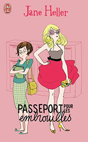 Passeport pour les embrouilles (ComÃ©die (6945)) (French Edition) (9782290009390) by Heller, Jane