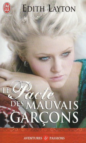 Stock image for Le pacte des mauvais garons for sale by books-livres11.com