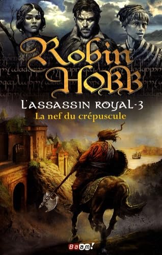 Stock image for L'Assassin royal, Tome 3 : La nef du crpuscule for sale by medimops