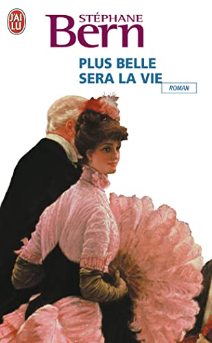 Stock image for Plus belle sera la vie for sale by books-livres11.com