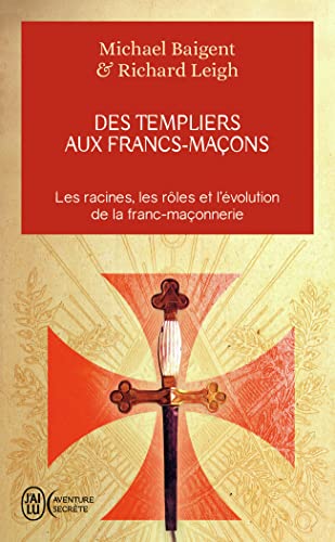 Stock image for Des Templiers aux francs-maons for sale by pompon