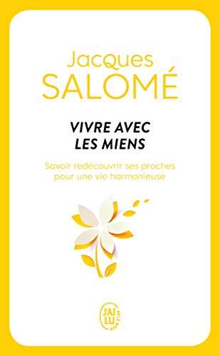 9782290010433: Vivre Avec Les Miens (Bien Etre) (French Edition)