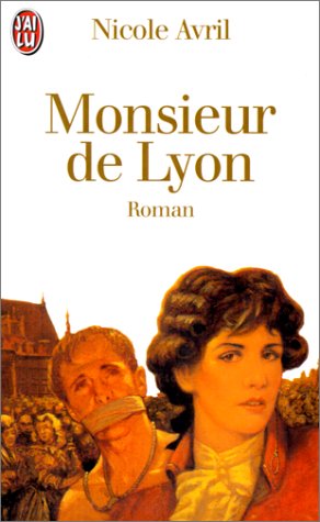 9782290010495: Monsieur de lyon (LITTRATURE FRANAISE)