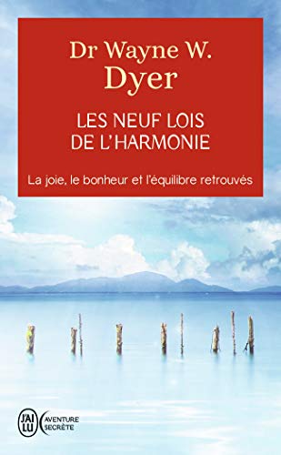 Beispielbild fr les neufs lois de l'harmonie ; comment retrouver son quilibre personnel zum Verkauf von Better World Books