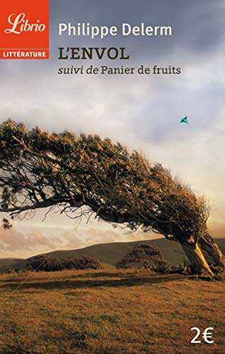 L'Envol: suivi de Panier de fruits (9782290011539) by Delerm, Philippe
