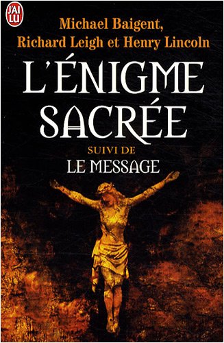 Beispielbild fr L'nigme Sacre. Le Message zum Verkauf von RECYCLIVRE