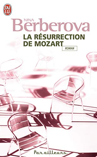 La rÃ©surrection de Mozart (9782290012369) by Berberova, Nina