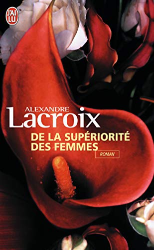 Stock image for De la supriorit des femmes for sale by Ammareal