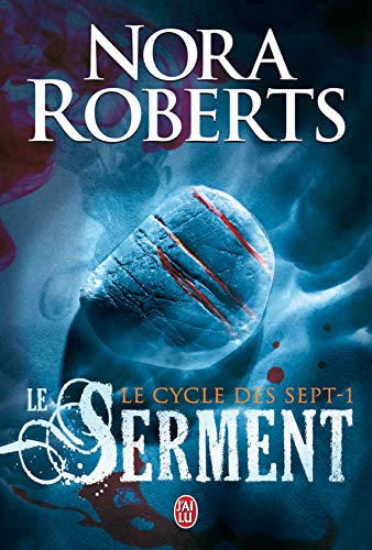 Le serment (9782290012840) by Roberts, Nora