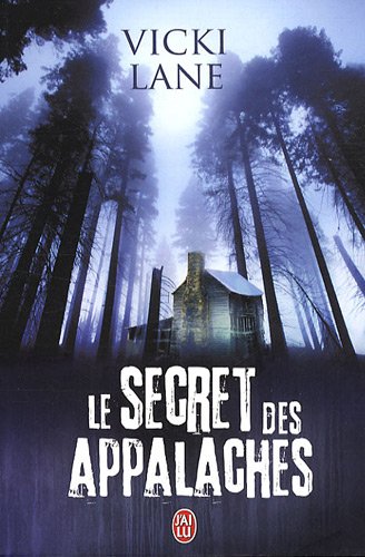 Stock image for Le secret des Appalaches (FANTASME) for sale by WorldofBooks