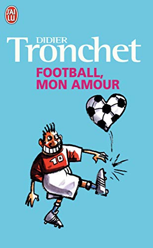 Beispielbild fr Football, mon amour zum Verkauf von medimops