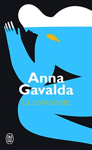 Stock image for La Consolante (Litterature Generale) (English and French Edition) for sale by SecondSale