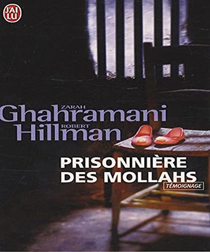 Imagen de archivo de Prisonnire des mollahs a la venta por Ammareal