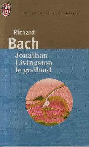 9782290015629: JONATHAN LIVINGSTON LE GOELAND: COLLECTION 40EME ANNIVERSAIRE