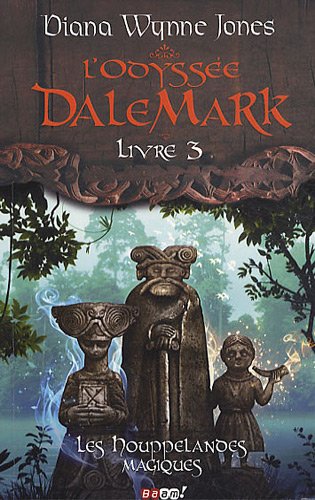 Stock image for L'Odysse DaleMark, Tome 3 : Les houppelandes magiques for sale by Ammareal